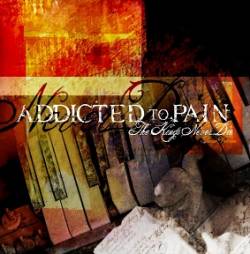Addicted To Pain : The Kings Never Die - Piano Version